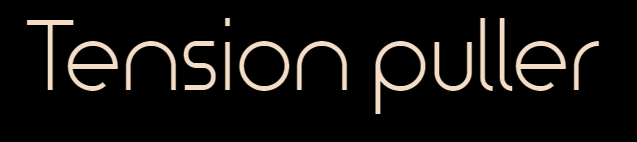tensionpuller